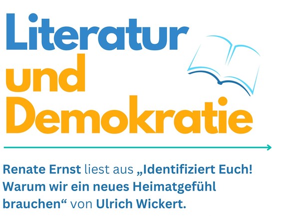 Lesung Literatur und Demokratie: „Warum wir ein neues Heimatgefühl brauchen“