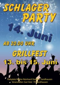 Werbeplakat zum Grillfest und zur Schlagerparty von Gut Holz 78 Sandhausen vom 13. bis 15. Juni 2025 mit Terminen und Veranstaltungsinfos.